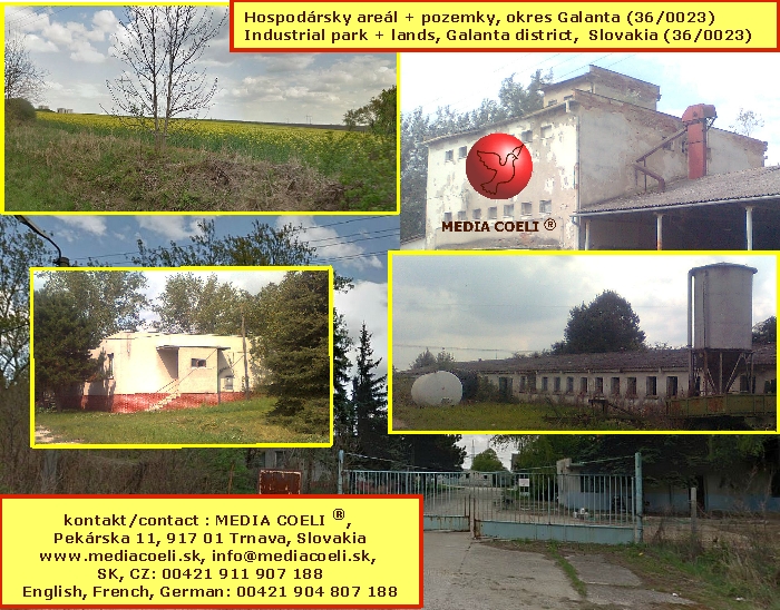 
	Hospod�rsky are�l + pozemky, okres Galanta (36/0023)
